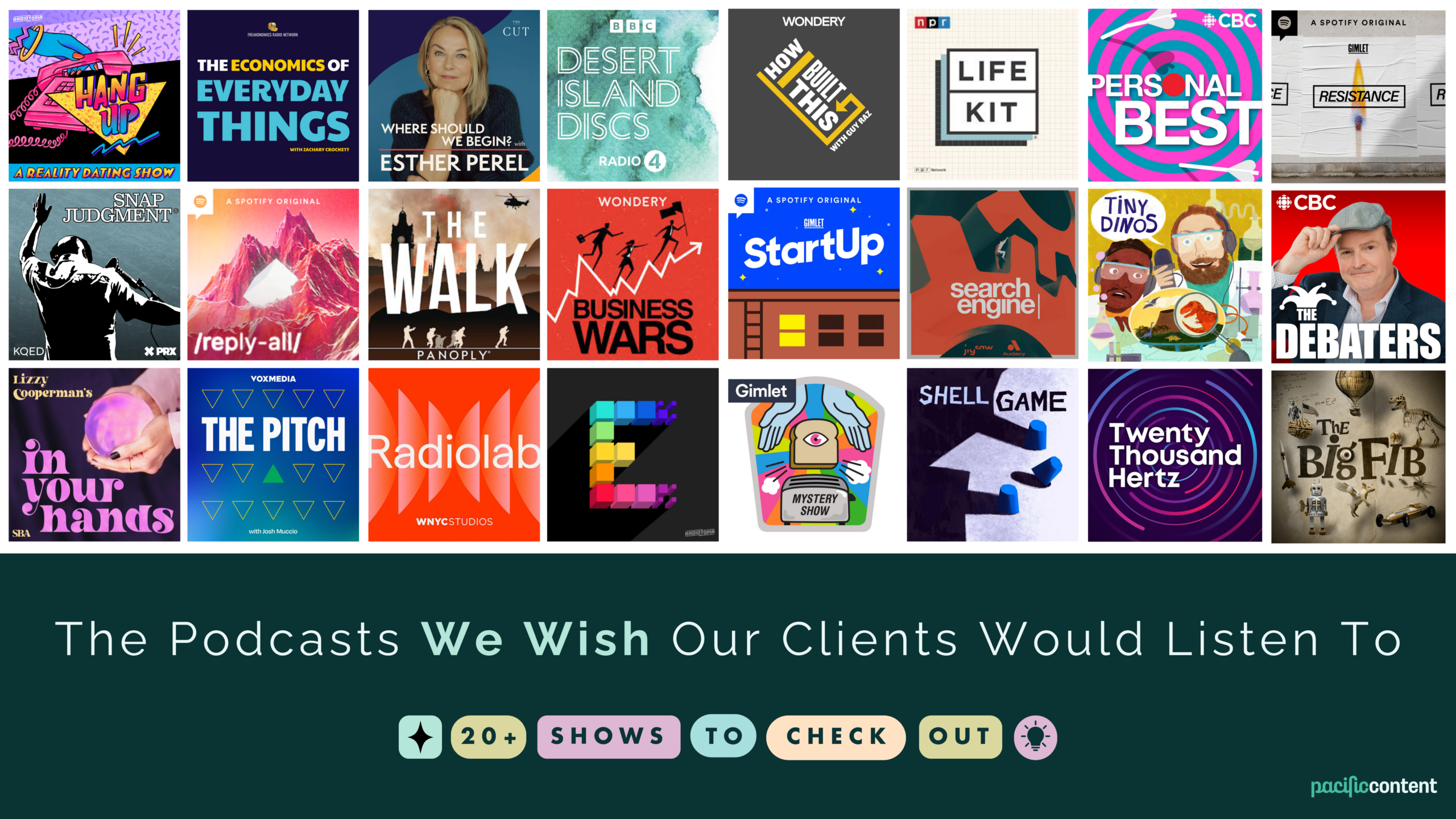 The Podcasts We Wish Our Clients Would Listen To